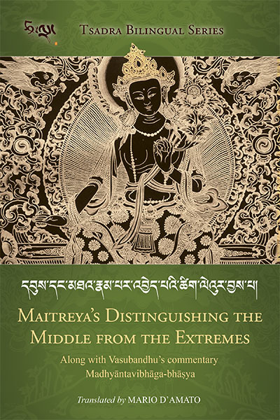 Maitreya’s Distinguishing the Middle from Extremes